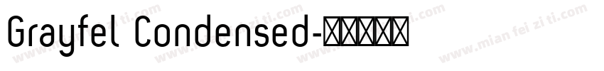 Grayfel Condensed字体转换